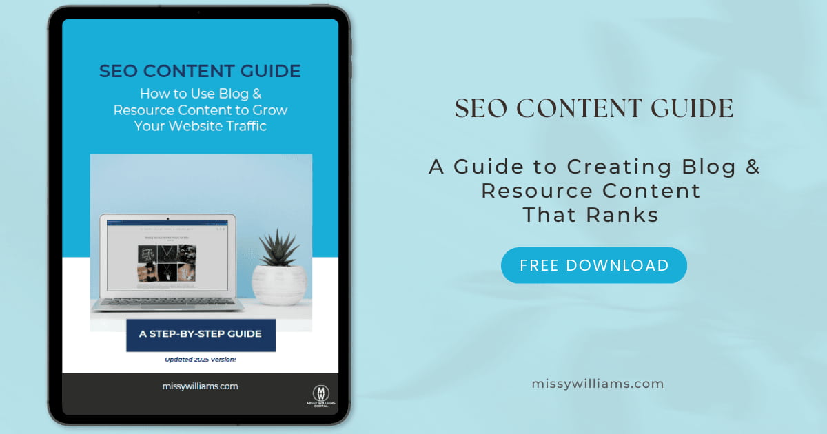 Download SEO Content Guide for Blogs & Resources | Missy Williams Digital